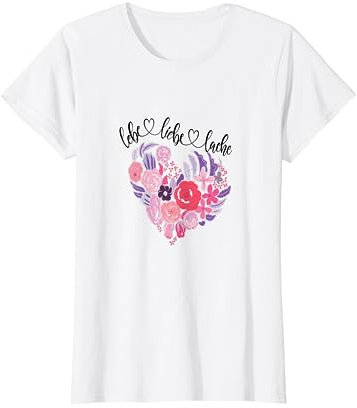 Lebe Liebe Lache Spruch Damen mit Herz T-Shirt