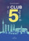 El club de los 5 y medio (Spanish Edition)
