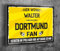 Metallschild Aluminiumerbund Lustiger Spruch Deko Artikel Sport Verein Geschenkidee Männer Club Fußball Fan in verschiedenen Größen Personalisiert (Dortmund Fan (mit Personalisierung), 45x30 cm)