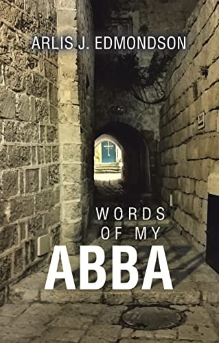 Words of My Abba (English Edition)