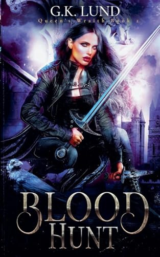 Blood Hunt (Queen's Wraith, Band 2)