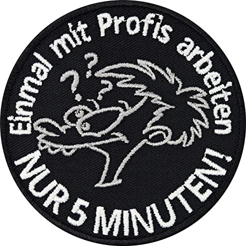 Lustiger Aufnäher/Aufbügler Einmal mit Profis arbeiten - nur 5 Minuten Jeans Flicken zum annähen/aufbügeln | Patches für alle Stoffe | fabric applique Applikation 75x75mm