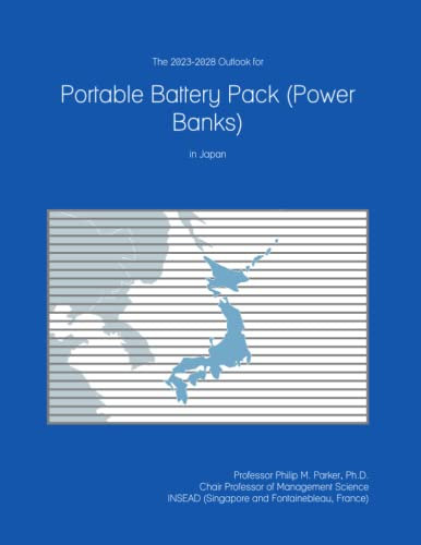 The 2023-2028 Outlook for Portable Battery Pack (Power Banks) in Japan
