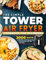 The Simple Tower Air Fryer Cookbook for Beginners: 2000 Days of Affordable and Mouthwatering Air Fryer Recipes with Tips and Tricks.