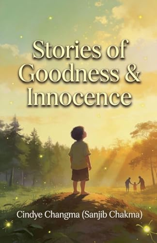 Stories of Goodness & Innocence