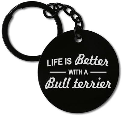 Schlüsselanhänger mit Gravur Life Is Better With A Bullterrier, Edelstahl, Kreis-Zeichen, Schwarz , One size