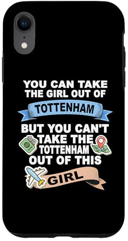 iPhone XR Girl from Tottenham - Relocation From Tottenham Case