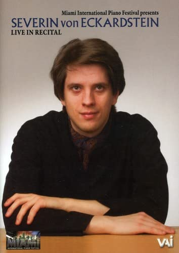 Severin von Eckardstein: Live in Recital