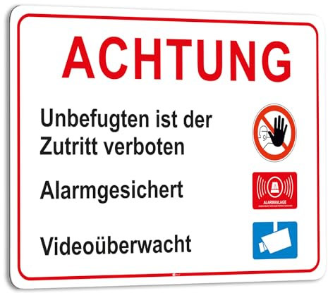 easydruck24de Hinweis-Schild Kombination I hin419 I Achtung Unbefugten ist der Zutritt verboten Alarmgesichert Videoüberwacht I Größe 60 x 40 cm I Warnschild weiß