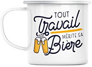 Mug en Métal Emaillé Tout Travail mérite sa Bière Humour Alcool