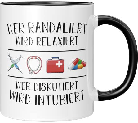 TassenTicker Tasse Mit Spruch Wer Randaliert Wird Relaxiert - Schön Krankenschwester Geschenke Ideen - Ärztinnen Oder Schwestern Kaffeetasse Mit Sprüchen - lustige geschenke für frauen - Schwarz
