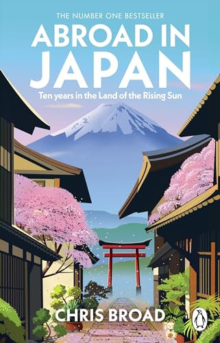 Abroad in Japan: The No. 1 Sunday Times Bestseller (English Edition)