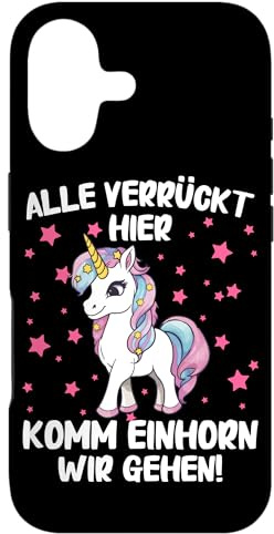 Hülle für iPhone 17 Einhorn Alle verrückt Hier komm Einhorn wir gehen Einhörner