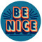 Be a Nice Human Aufkleber Magnet Aufkleber für Kühlschrank, Auto, Spind, Whiteboard, Be Kind, Spread Kindness, 14 cm (Be Nice)