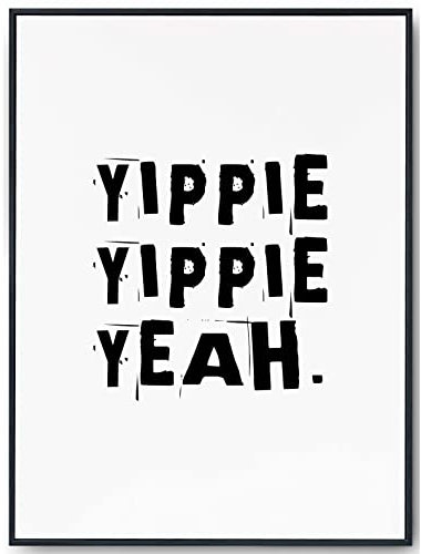JOPRICO Spruch Poster, A4, Wanddeko Wohnzimmer, Esszimmer, Küche, schwarz-weiß Bild Typografie ohne Rahmen, Wanbilder Wohnzimmer, Yippie Yippie Yeah