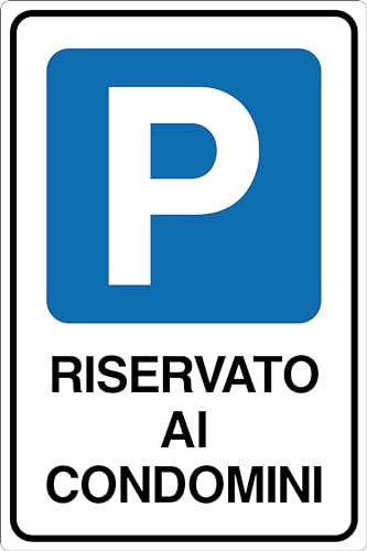 GLOBAL CARTELLO IN LAMIERA SCATOLATA RETTANGOLO 60X40 cm - PARCHEGGIO RISERVATO AI CONDOMINI - SEGNALE CATARIFRAGENTE (Classe 1)