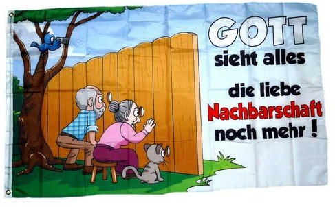 Fahne/Flagge Gott sieht alles Nachbarschaft 90 x 150 cm