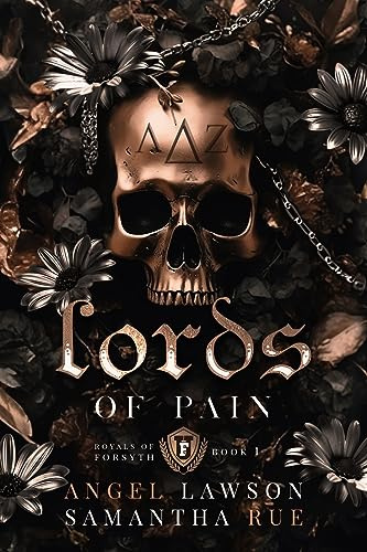 Lords of Pain (Discrete Paperback) (Royals of Forsyth University, Band 1)