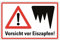 Aufkleber Warnung Hinweis Vorsicht vor Eiszapfen Schild Folie selbstklebend | 30x20cm Made in Germany