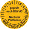 Dreifke® Prüfplakette geprüft BGV A3 Nächster Prüftermin 26-31, gelb, Dokufolie, Ø 30mm, 18 Stück