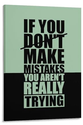 Poster mit inspirierenden Zitaten If You Donot Make Mistakes You Arenot Really Trying Gym Home Decor Poster Wall Art Hanging P