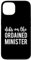 Dibs on the Ordained Minister Funny Hülle für iPhone 13