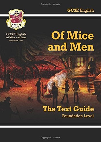 GCSE English Text Guide - Of Mice & Men Foundation by CGP Books (2015-06-01)