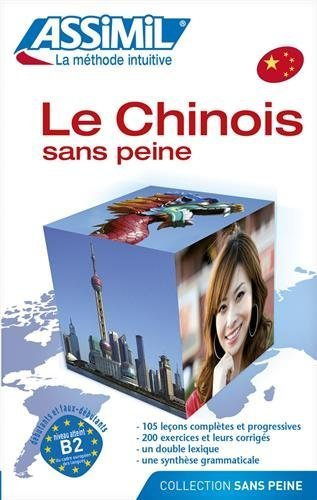 Le Chinois sans peine (livre) de Philippe Kantor,Jean-Louis Goussé (Illustrations) ( 25 novembre 2008 )