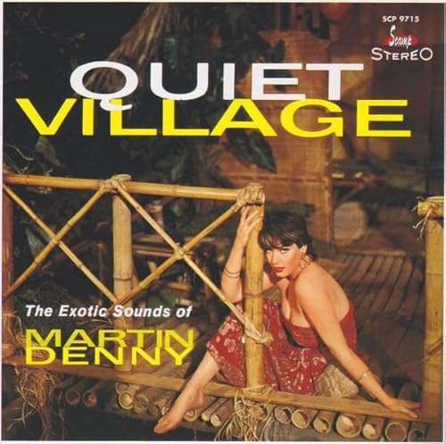 Quiet Village / The Enchanted Sea