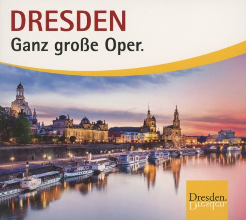 Dresden-Ganz Große Oper(Specia