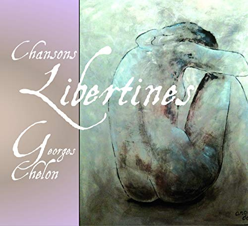 Georges Chelon - Chelon Chansons Libertines