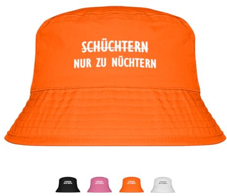 Nur zu nüchtern - Lustiger Fischerhut – Der perfekte Sonnenhut für Herren & Damen – Ideal als Malle-Outfit, Party-Accessoire & Festival-Eimerhut für den Strand | Farbe Orange