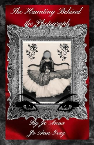 The Haunting Behind the Photograph