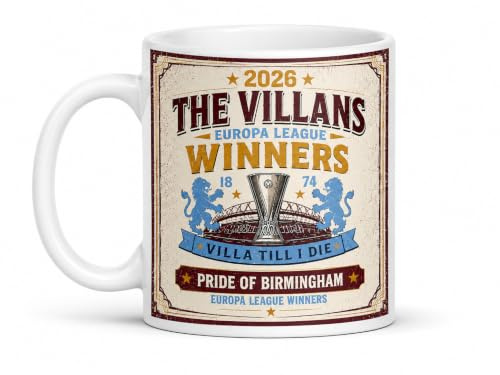 The Villans 2026 Europa League Winners Mug, Pride of Birmingham, Villa Till I Die, White Ceramic