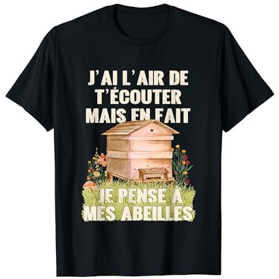 Cadeau apiculteur humour je pense à mes abeilles T-Shirt