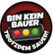 Sammys Shirt Store Bin kein Bauer trotzdem sauer Aufkleber 10 cm