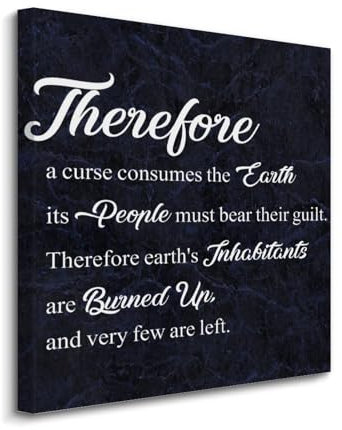 Therefore A Curse Consumes The Earth; Its People Must Bear Their Guilt, Leinwand-Poster mit motivierendem Zitat, Gemälde, Bauernhaus, Wanddekoration für Schlafzimmer, Badezimmer, Dekor