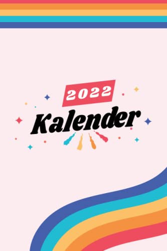 Kalender 2022: Wochenplaner zum notieren, organisieren und planen für das Jahr 2022 in DIN A5. Kalender / Terminkalender / Monats- / Tagesübersicht / Kontakt- / Geburtstags listen / lgbt gay bi