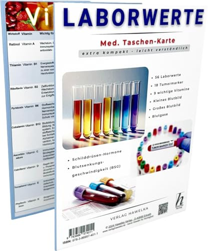 Laborwerte - extra kompakt & leicht verständlich - Faltkarte A6 - Patienten-Ratgeber & Fachliteratur: 56 Blut-Normalwerte, Blutbild, 18 Tumormarker, ... Schilddrüsenhormone & Vitamine