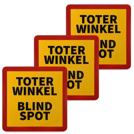 3er Set Toter Winkel/Blind Spot Magnetschild für PKW/LKW/Wohnwagen - 17,0 x 17,0 cm - Warnschild für Autos/Wohmobil - Betriebsausstattung24®