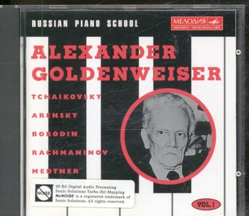 Russian Piano School Vol.1 - Alexander Goldenweiser