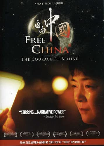 Free China: Courage to Believe