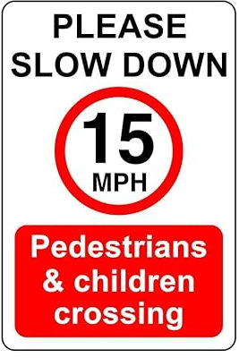 Panneau piétons et enfants traversant 15 km/h – Plastique rigide de 1,2 mm haute visibilité et durabilité pour une utilisation en intérieur/extérieur (150 mm x 100 mm) assurant la sécurité à une