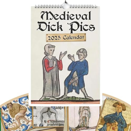 Medieval Dick Pics 2025 Kalender, seltsamer mittelalterlicher Dick-Wandkalender, lustiger Penis-Rude-Kalender als Geschenk, lustiger Wandkunstkalender für Streiche, für Geschichtsbegeisterte (1pcs)