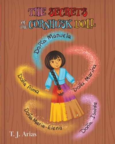 The Secrets of the Cornhusk Doll