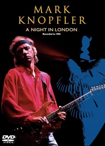 Mark Knopfler - A Night in London