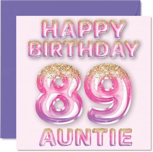 89th Birthday Card for Auntie, Pink & Purple Glitter Balloons | Happy Birthday Cards for 89 Year Old Aunt Aunty from Nephew Niece, 145mm Bday Greeting Cards Gift