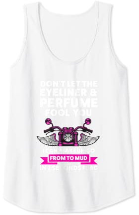 Damen Lassen Sie den Eyeliner & Parfüm nicht Motorrad Tank Top