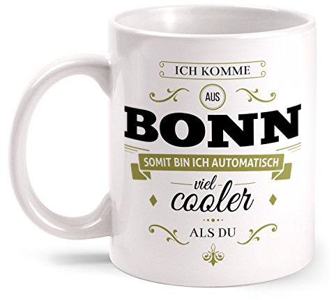Fashionalarm Tasse Ich komme aus Bonn - beidseitig bedruckt mit coolem Spruch | Geschenk Idee für Bonner Männer & Frauen, Farbe:weiß