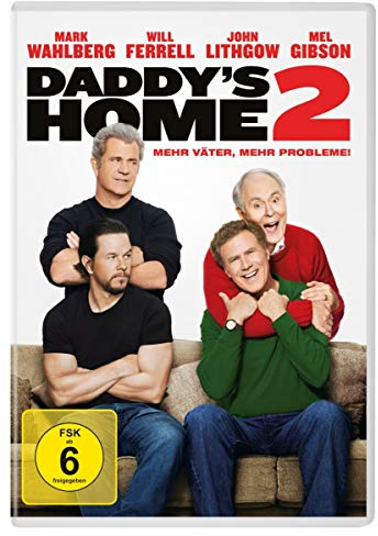 Daddy's Home 2 - Mehr Väter, mehr Probleme!